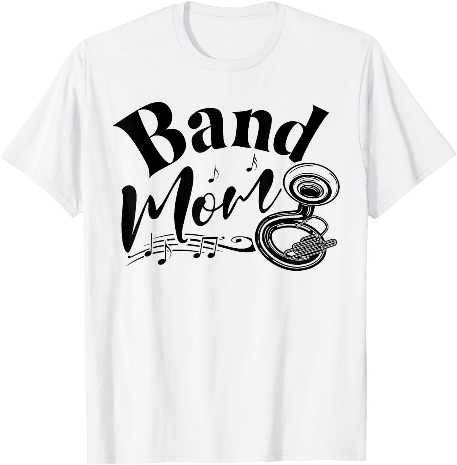 Sousaphone Band Mom Mother Mama Funny T-Shirt - T-Shirt | White