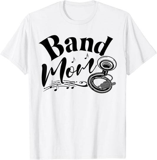 Sousaphone Band Mom Mother Mama Funny T-Shirt - T-Shirt | White