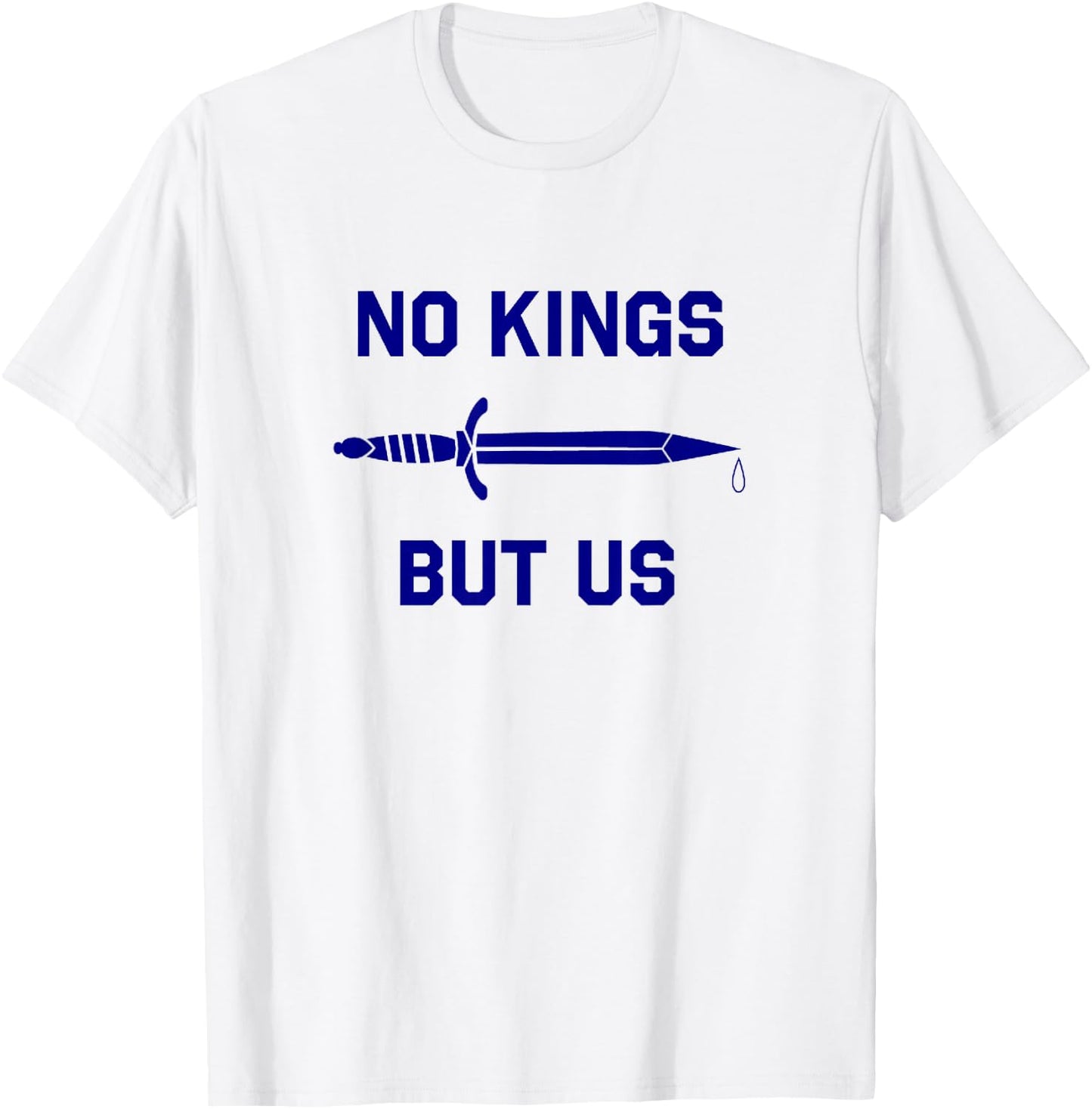 No Kings But Us Flag American Independence T-Shirt - T-Shirt | White