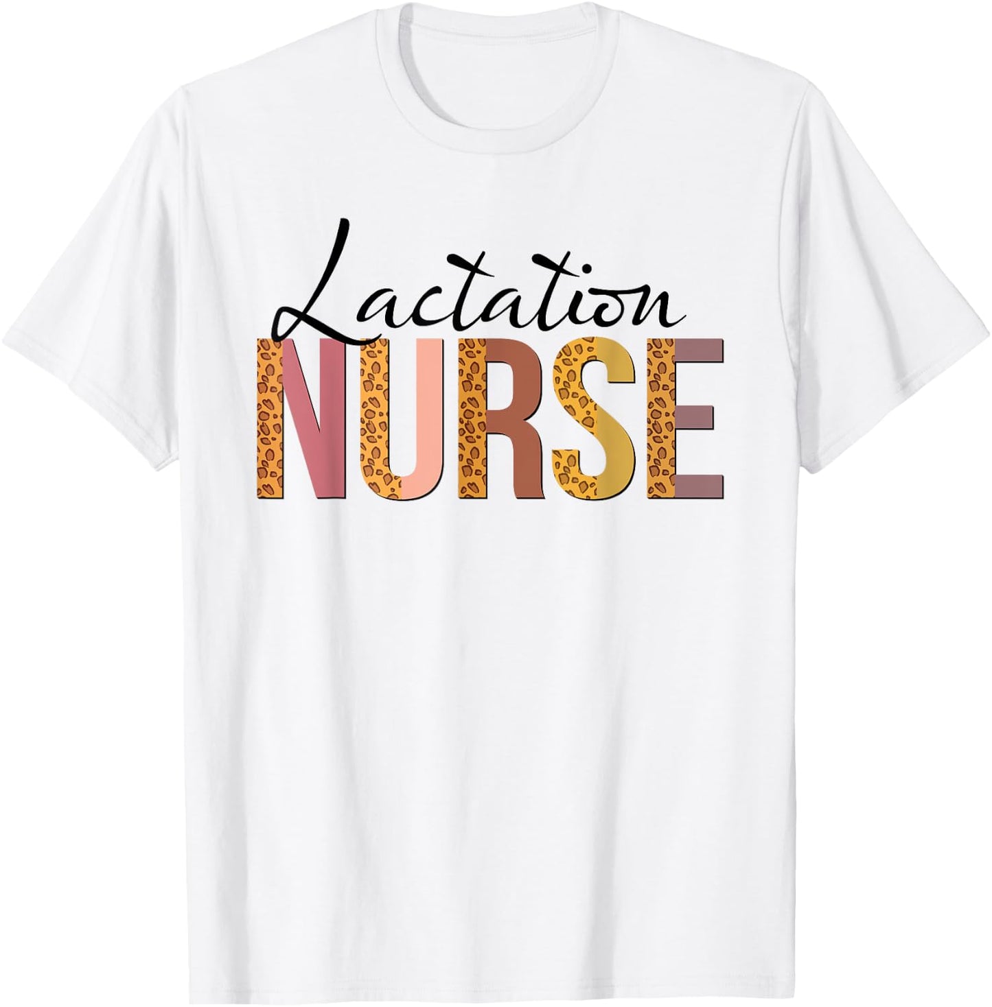 Leopard Lactation Nurse Gifts Nursing Apparel T-Shirt - T-Shirt | White