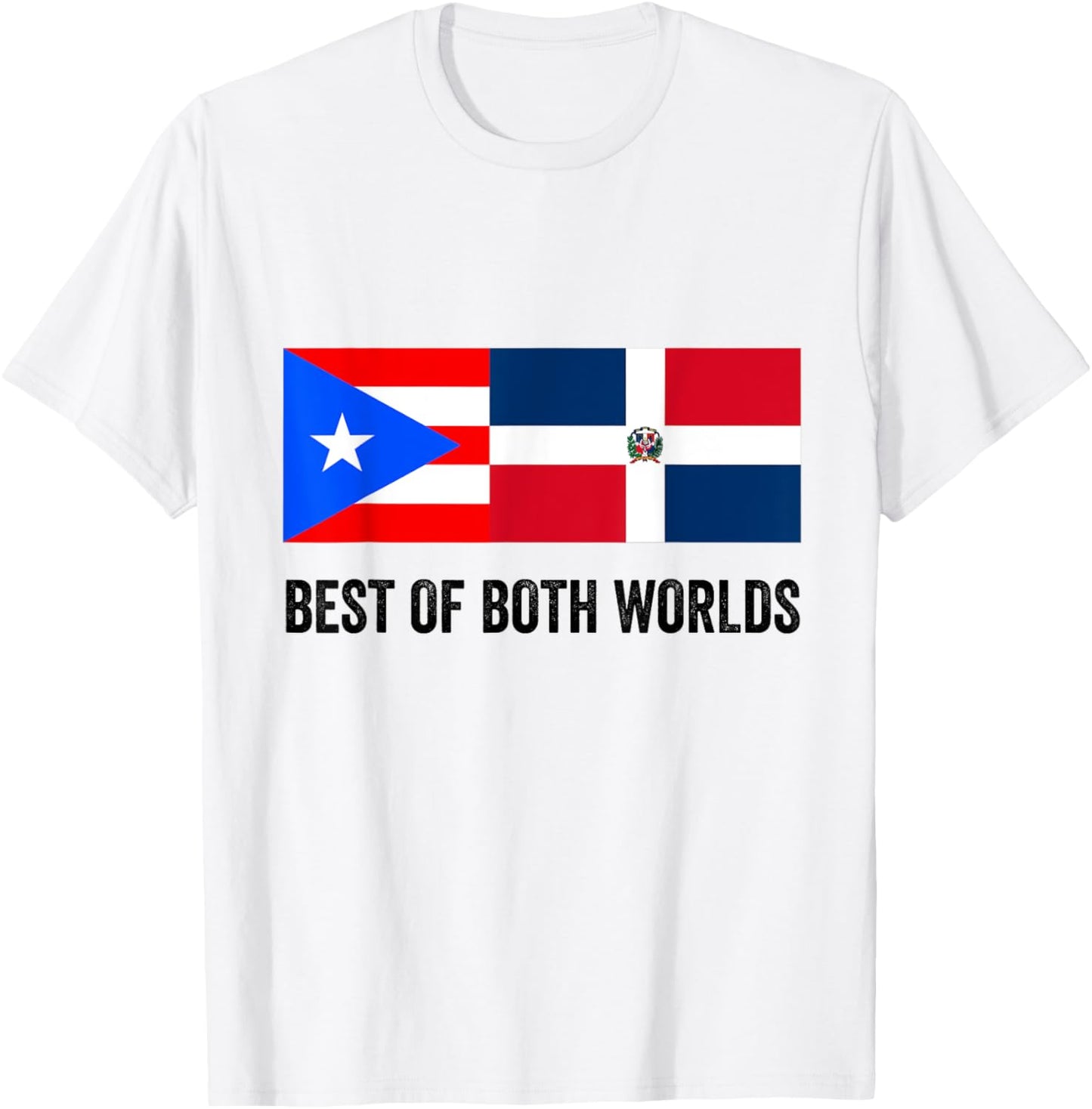 Half Puerto Rican Half Dominican Flag Boricua Domis PR RD T-Shirt - T-Shirt | White