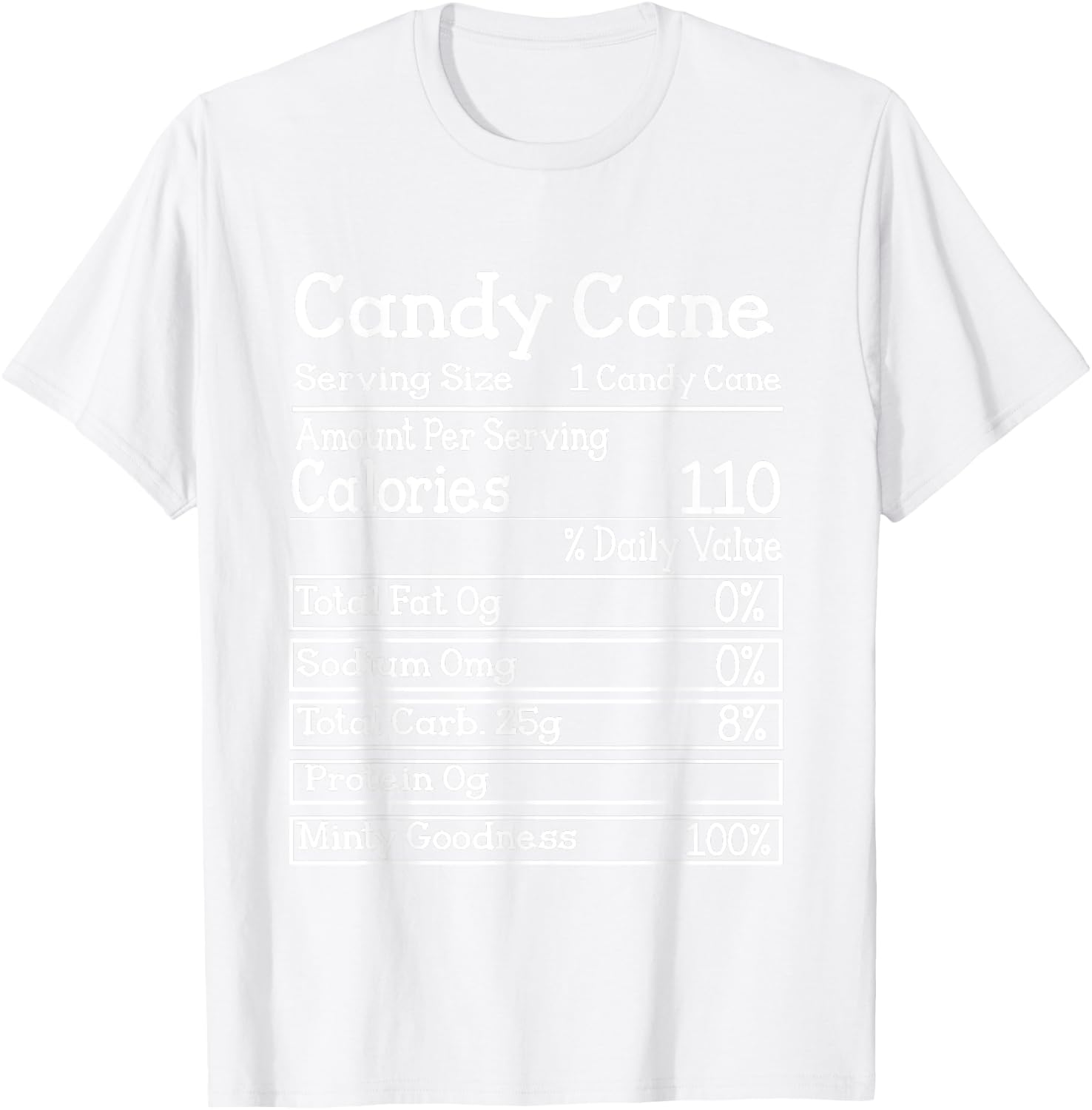 Candy Cane Nutrition Facts Christmas Matching T-Shirt - T-Shirt | White