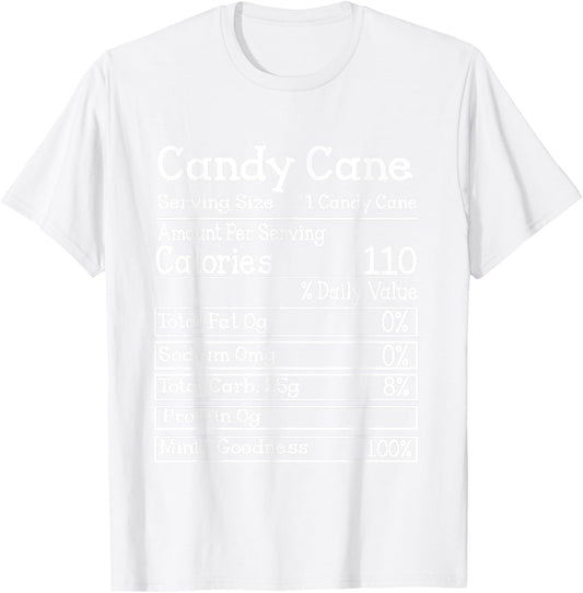 Candy Cane Nutrition Facts Christmas Matching T-Shirt - T-Shirt | White