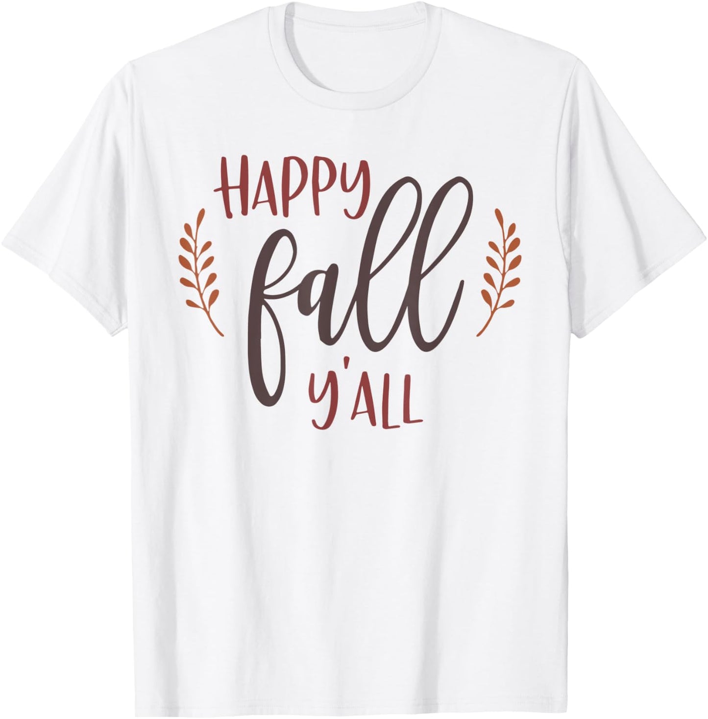 Happy Fall Y'all Autumn Leaf Season Lover T-Shirt - T-Shirt | White