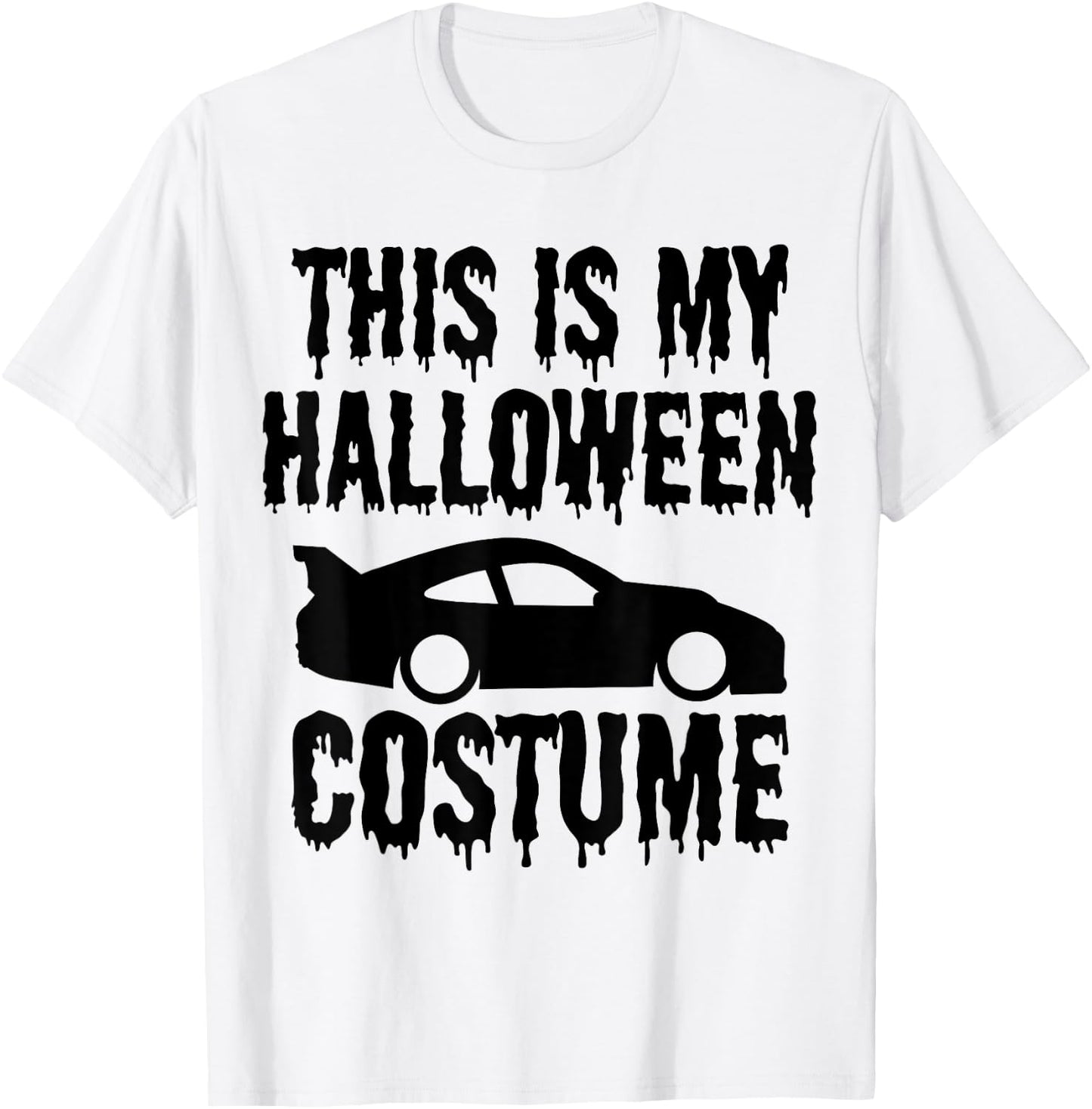 This is My Halloween Costume Funny Car Enthusiast Mechanic T-Shirt - T-Shirt | White