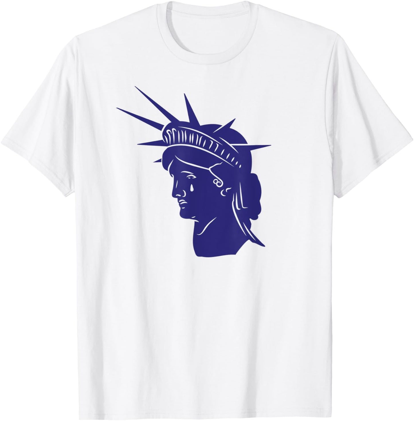 JULY 4th CANCELLED Statue of Liberty Crying Tears Roe Meme T-Shirt - T-Shirt | White