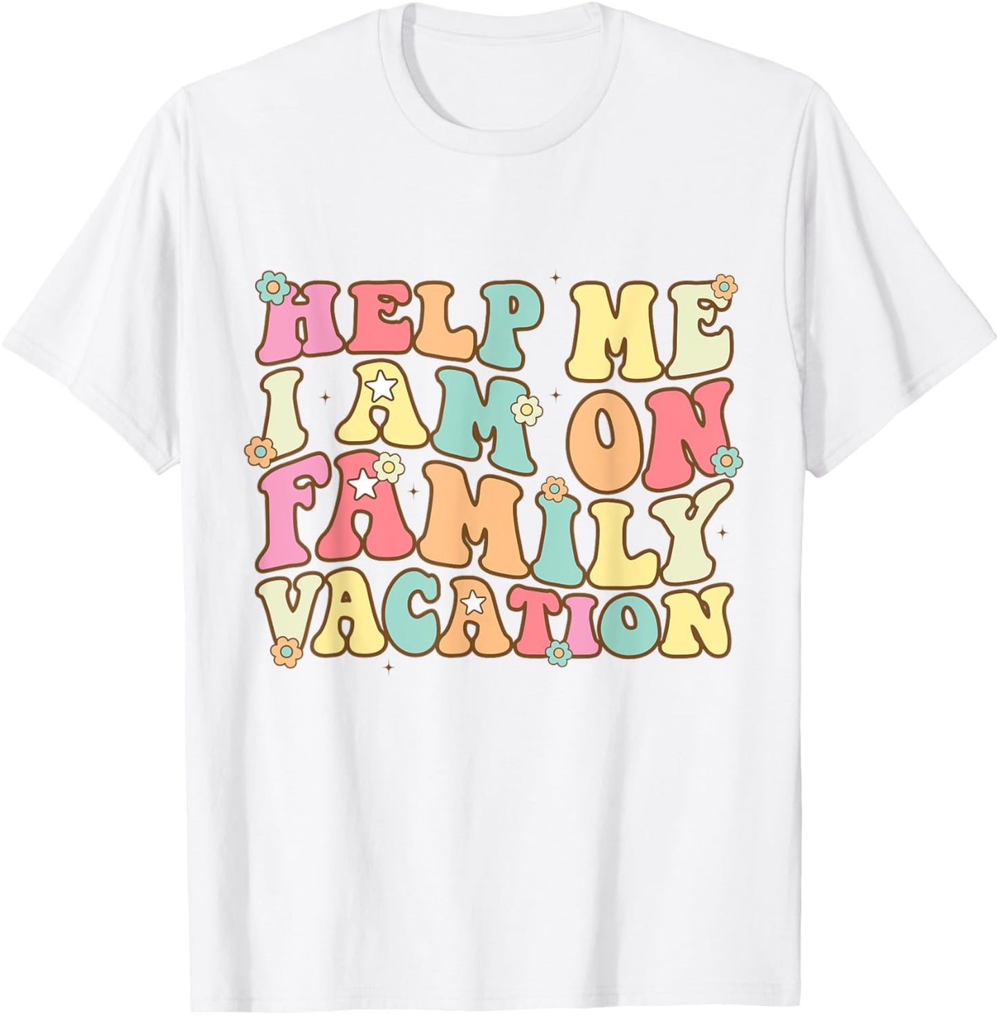 Help Me I'm On A Family Vacation Beach Cruise 2023 Funny T-Shirt - T-Shirt | White