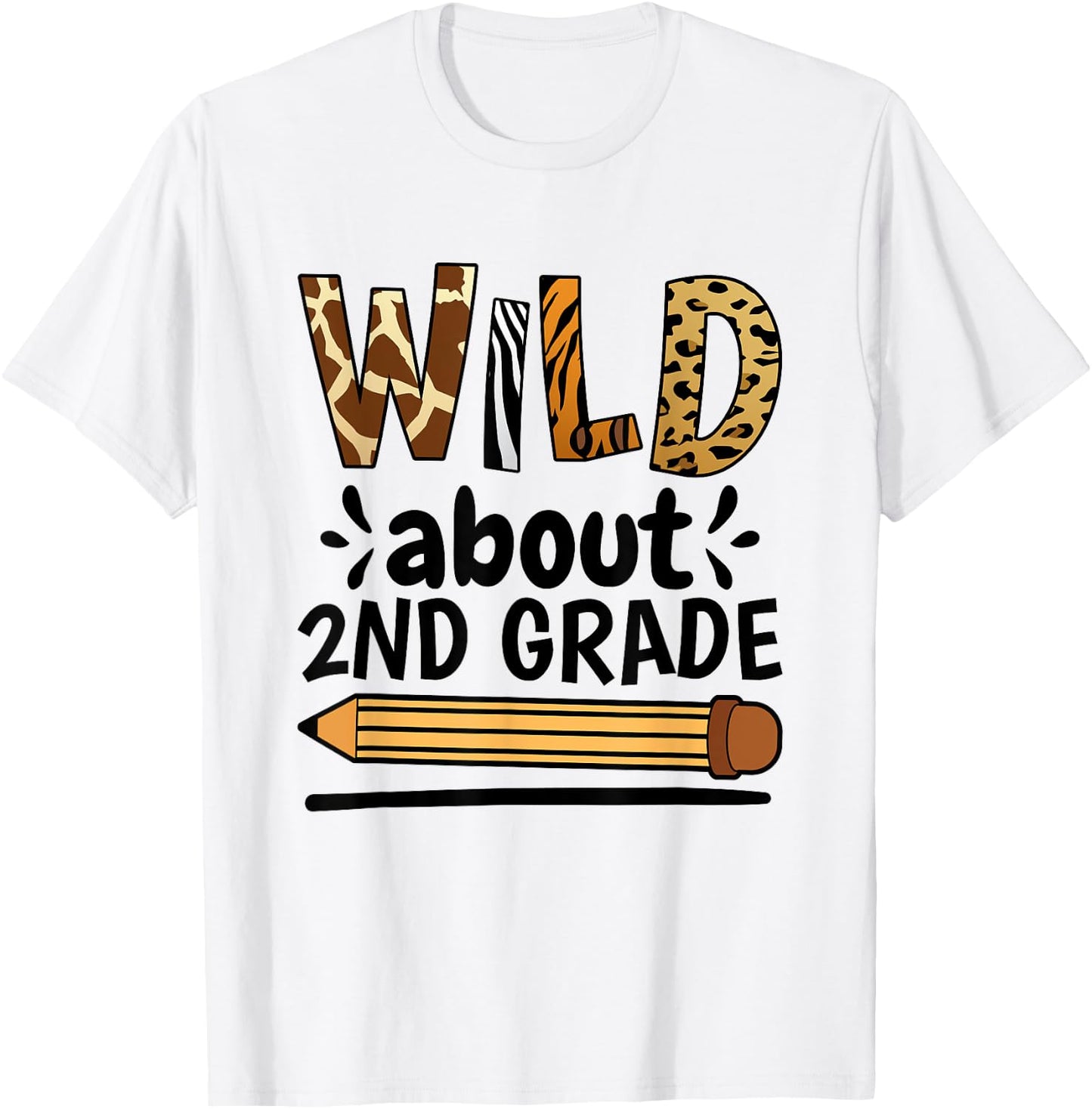 Wild About 2Nd Grade, School Grade Teacher T-Shirt - T-Shirt | White