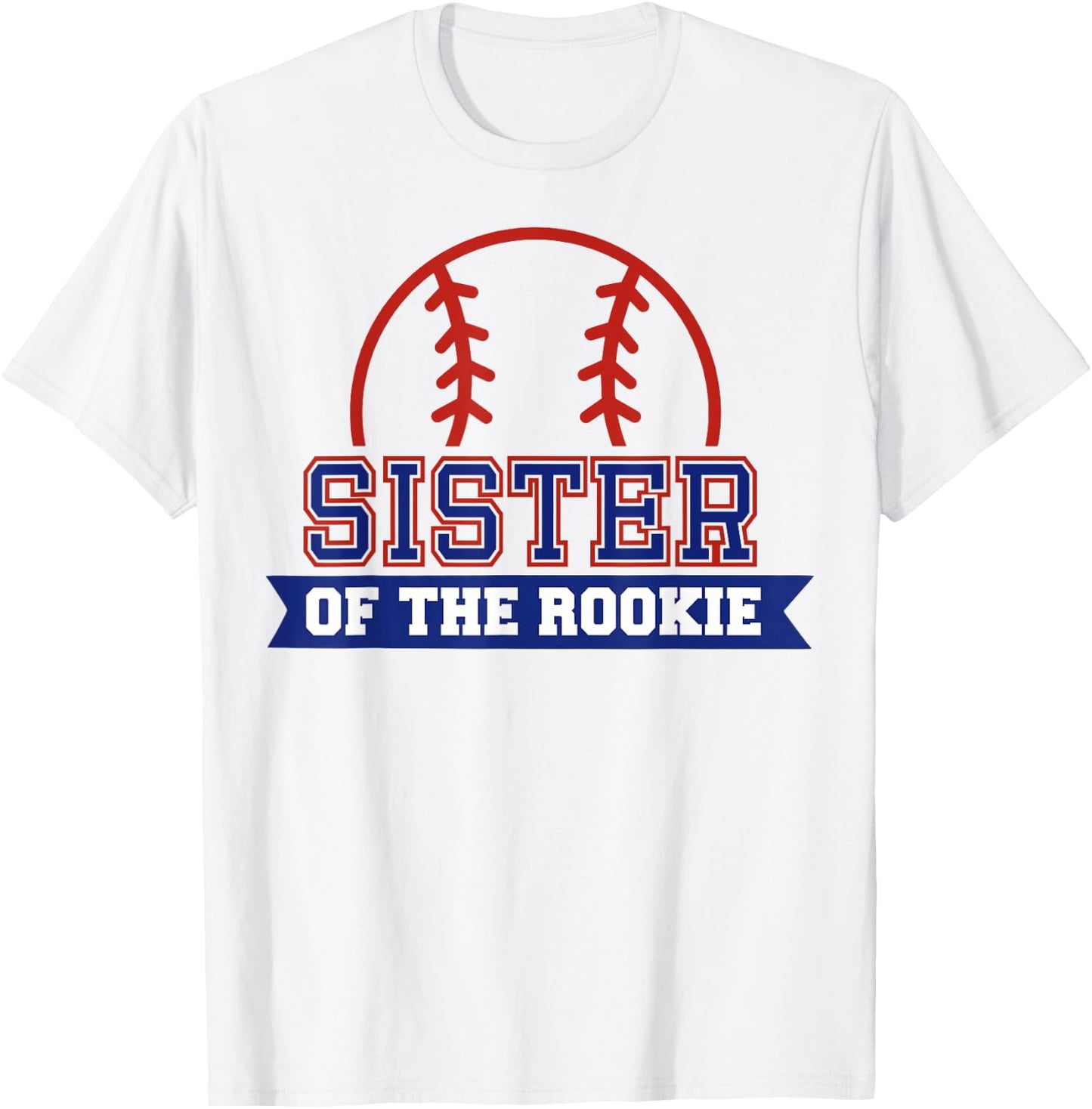 Sister of Rookie 1st Birthday Baseball Theme Matching Party T-Shirt - T-Shirt | White