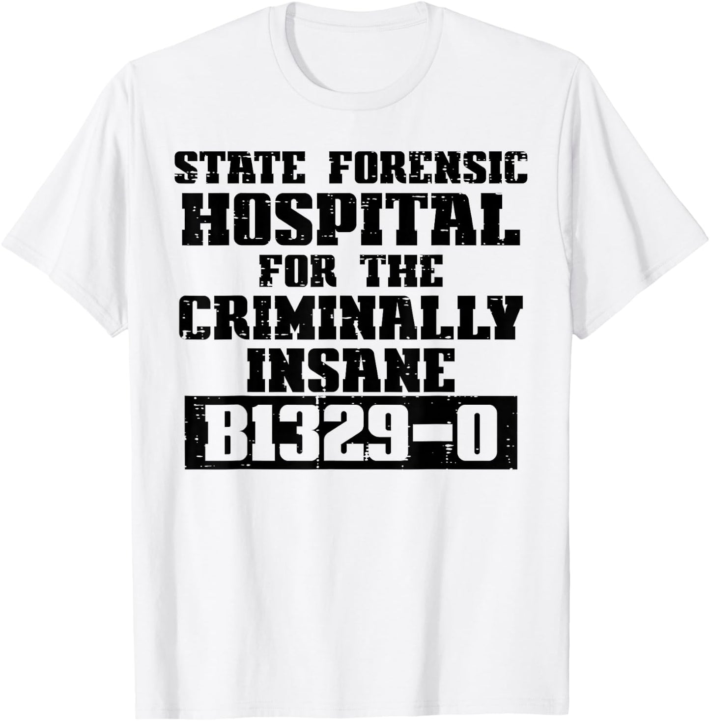 Criminally Insane Jail Inmate Prisoner Fun Halloween Costume T-Shirt - T-Shirt | White
