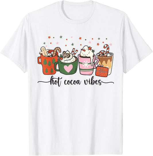 Hot Cocoa Vibes Cute Hot Chocolate Cozy Festive Christmas T-Shirt - T-Shirt | White