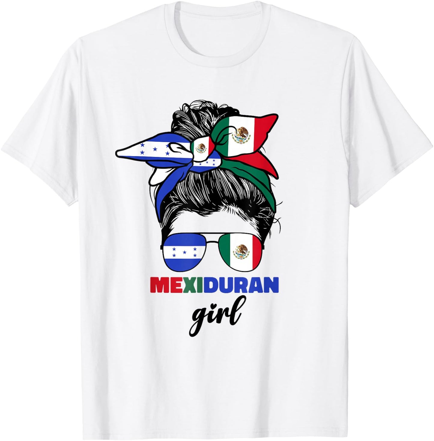 Half Mexican And Honduran Mexico Honduras Flag Girl T-Shirt - T-Shirt | White