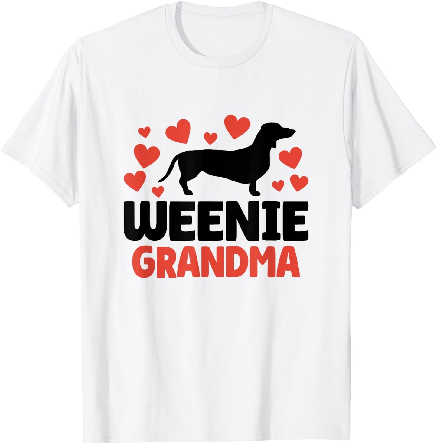 Cute Weenie Grandma Mothers Day Dachshund Wiener Dog Novelty T-Shirt - T-Shirt | White
