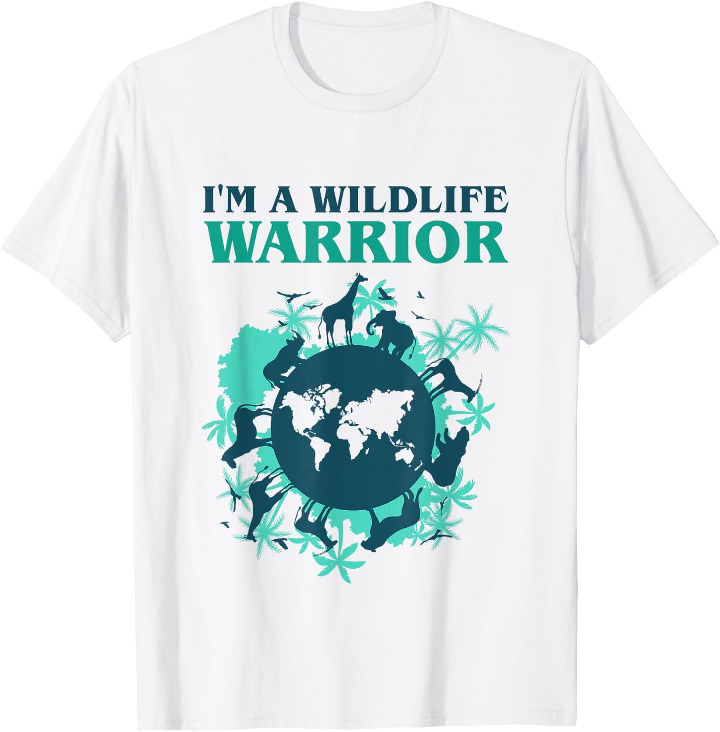 Im A Wildlife Warrior Biologist Protect Animals Wildlife Day T-Shirt - T-Shirt | White