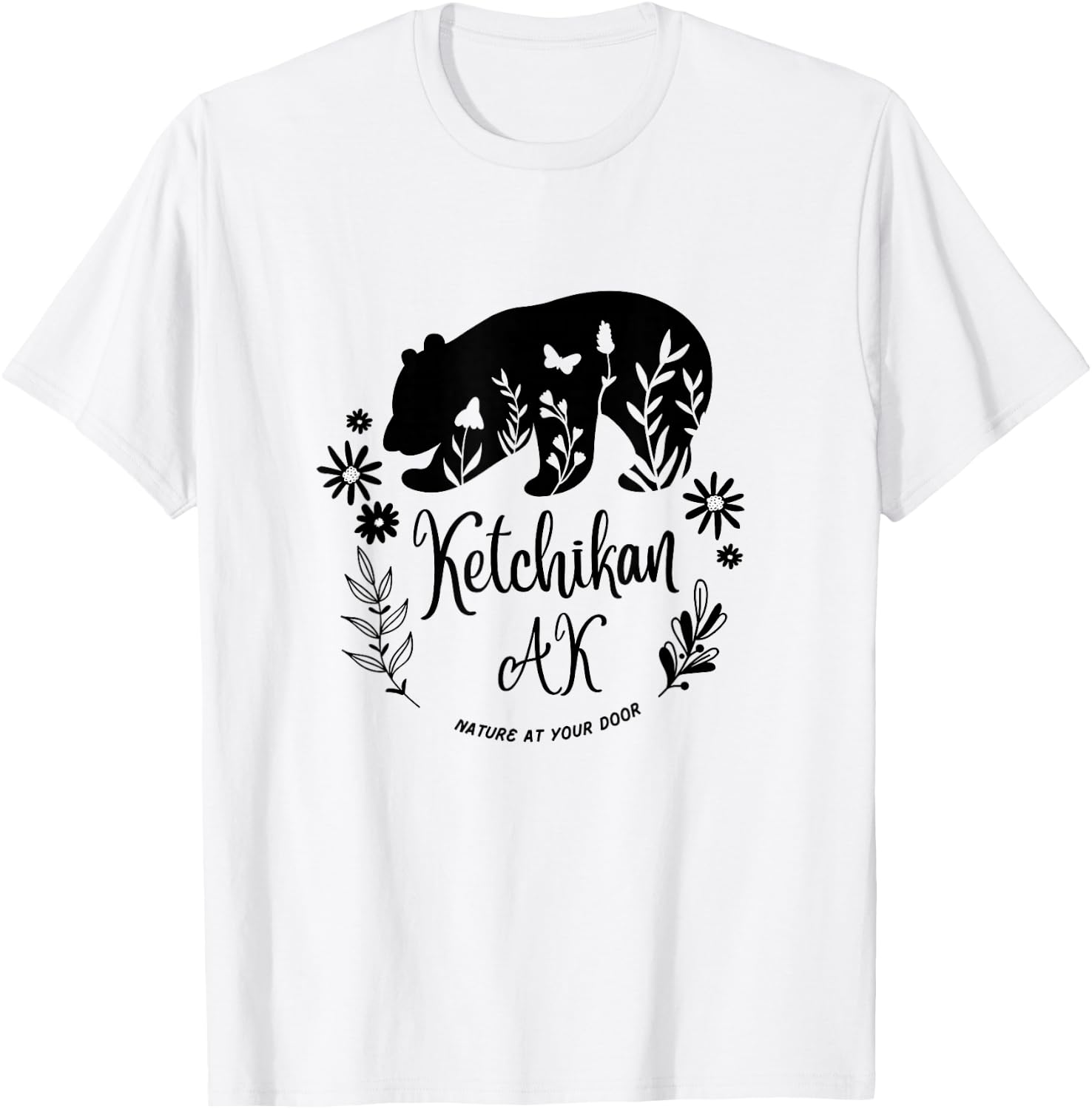 Ketchikan Alaska Bear & Flowers Nature At Your Door Design T-Shirt - T-Shirt | White