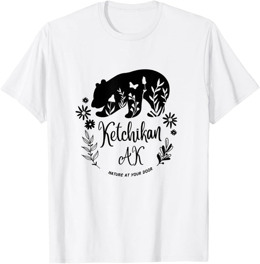 Ketchikan Alaska Bear & Flowers Nature At Your Door Design T-Shirt - T-Shirt | White