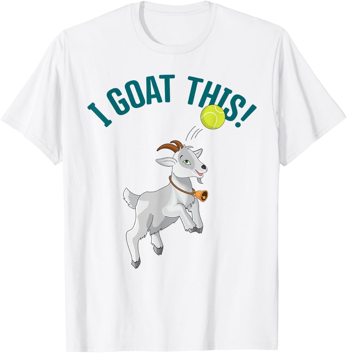 Funny Tennis I Goat this Ball Goat Lover & Tennis Player T-Shirt - T-Shirt | White