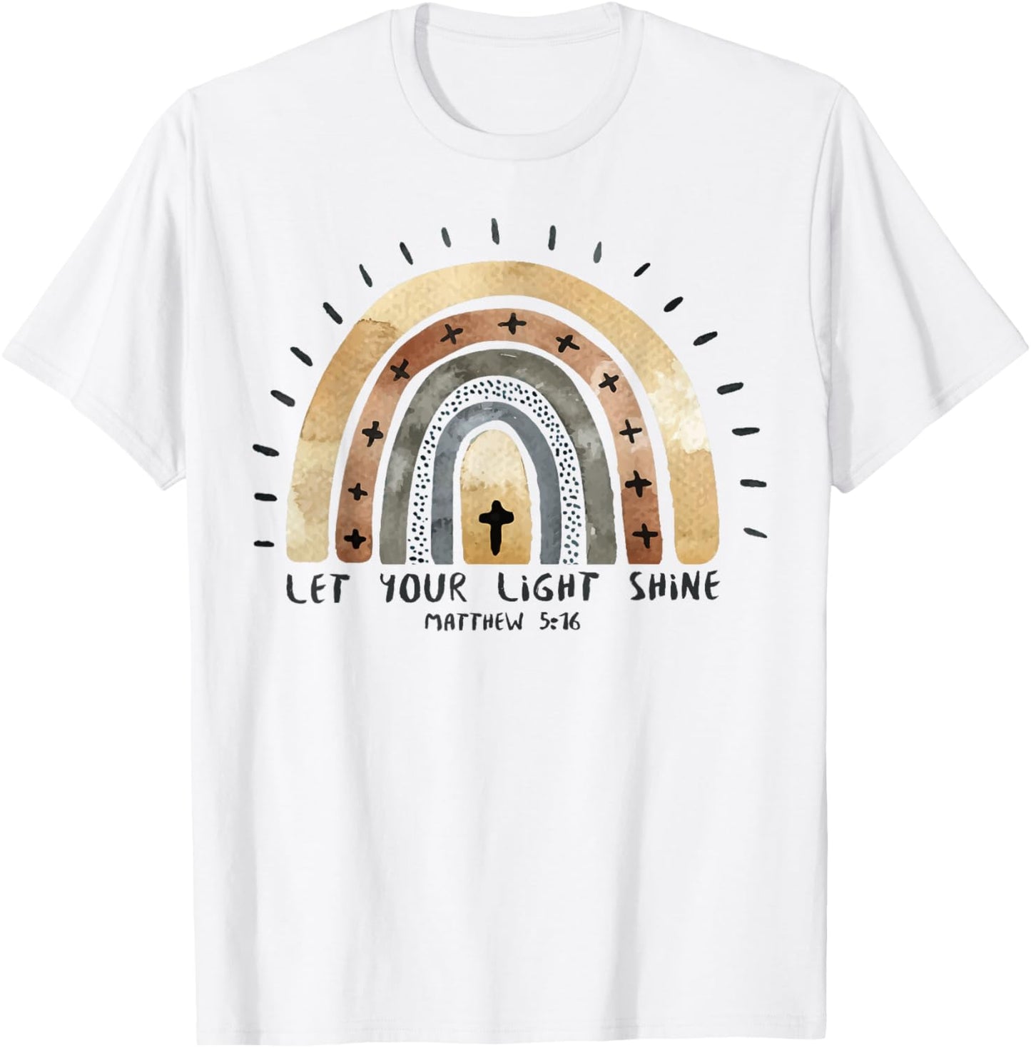 Trendy Christian Rainbow Saying Let Your Light Shine T-Shirt - T-Shirt | White