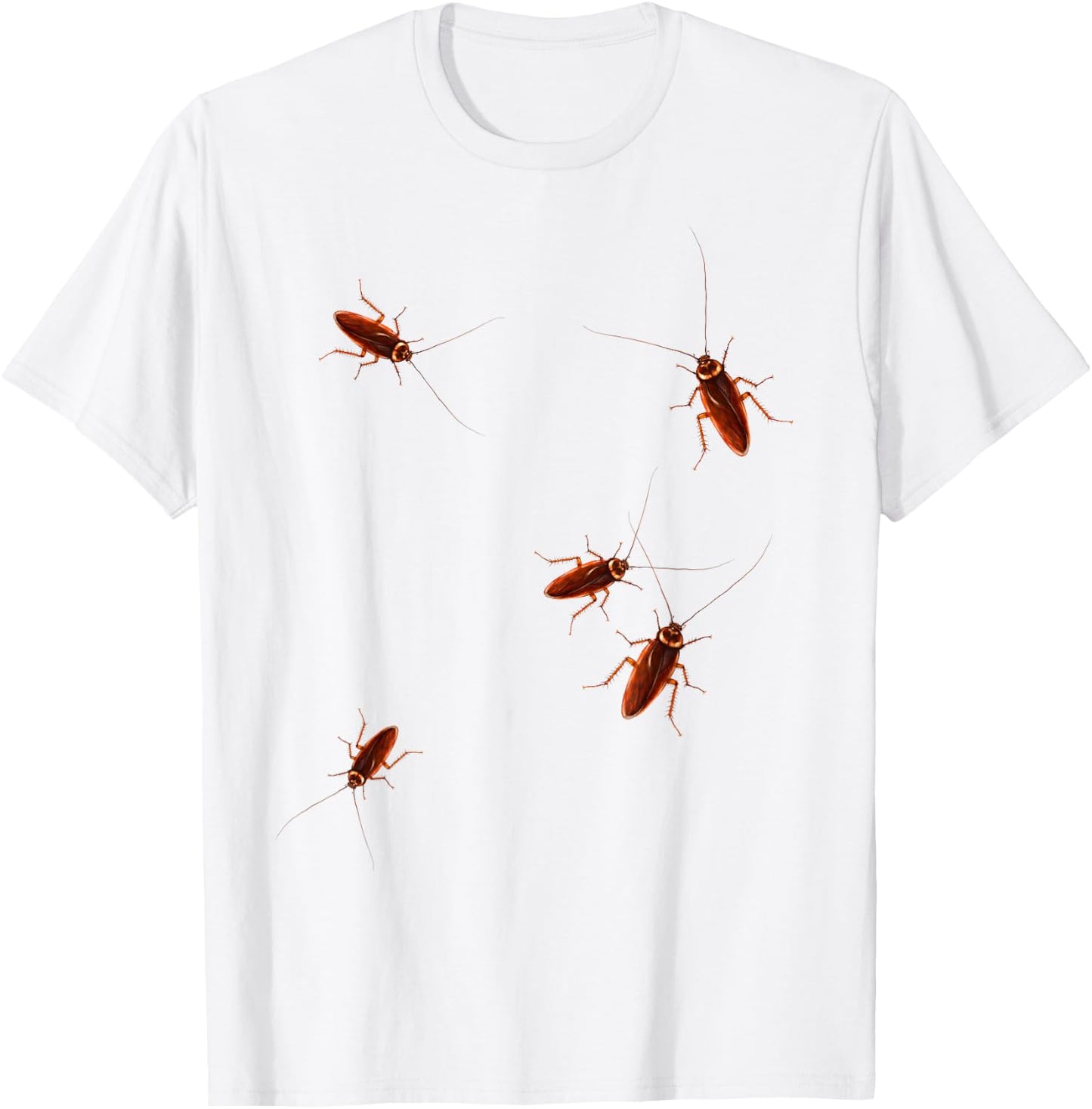 Roaches Cockroaches Funny Bug Insect Bugs Humor T-Shirt - T-Shirt | White