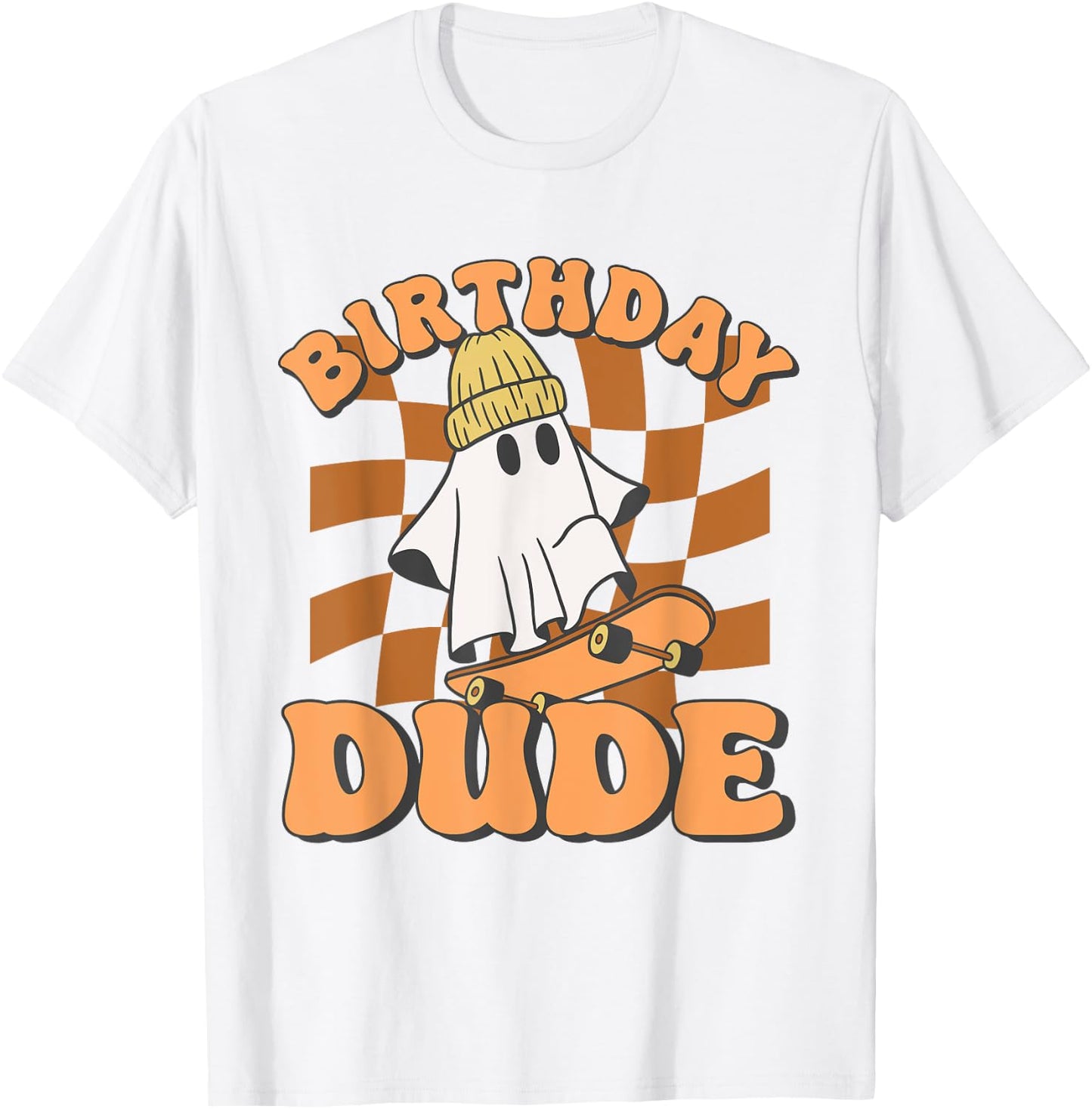 Halloween Ghost October Birthday For Boys Birthday Dude T-Shirt - T-Shirt | White