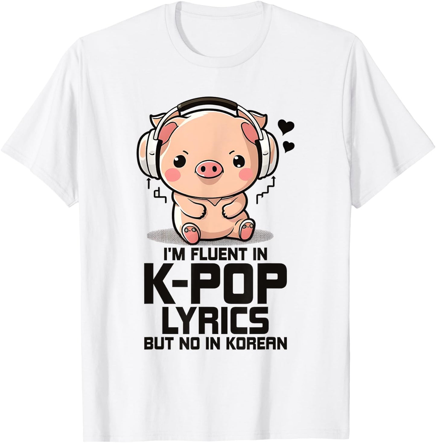 Fluent In Kpop Lyrics Bias K Pop Pig Merch K-pop Merchandise T-Shirt - T-Shirt | White