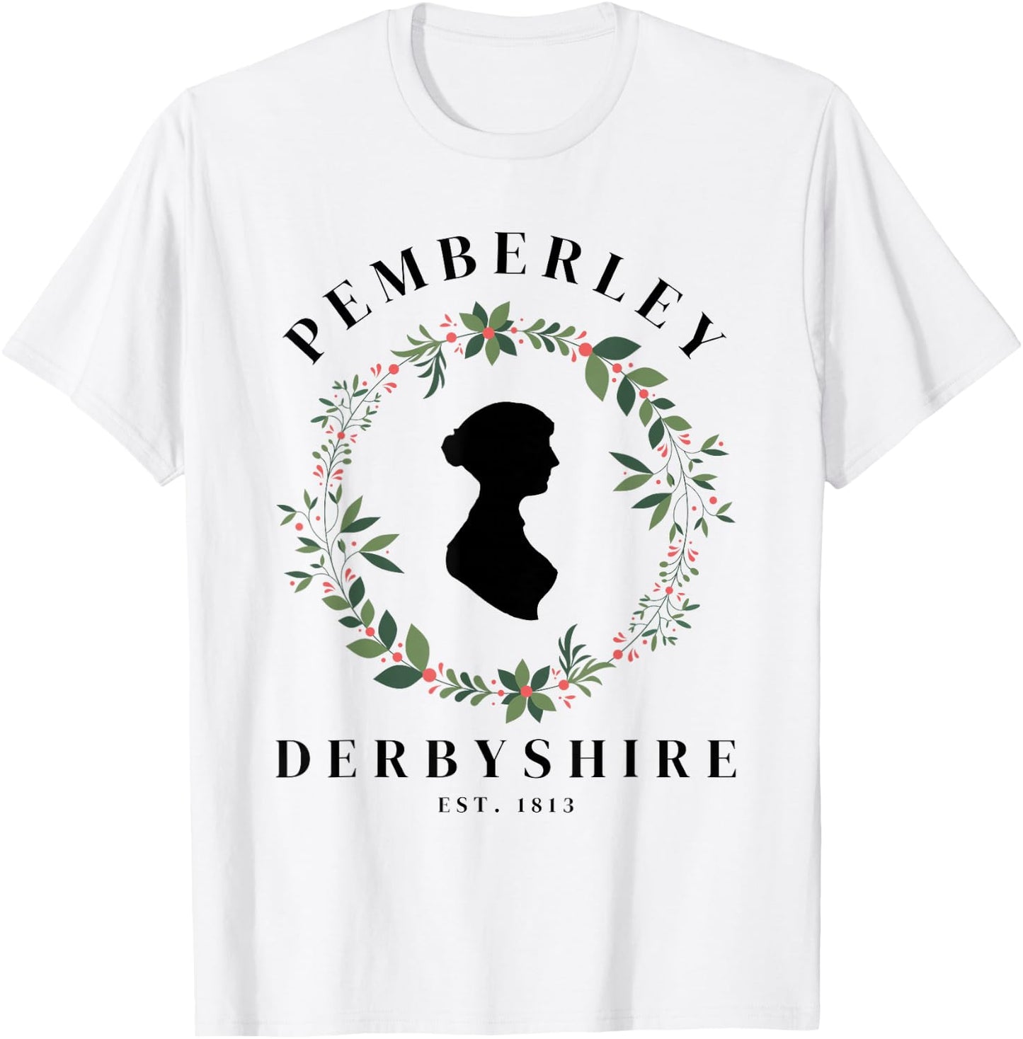 Pemberley Derbyshire 1813 Pride and Prejudice Jane Austen T-Shirt - T-Shirt | White