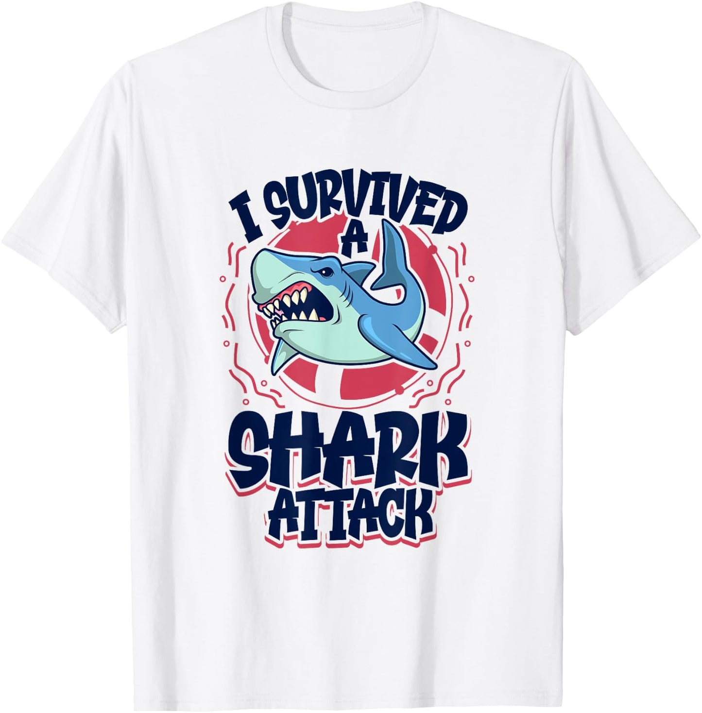 I survived a shark attack T-Shirt - T-Shirt | White