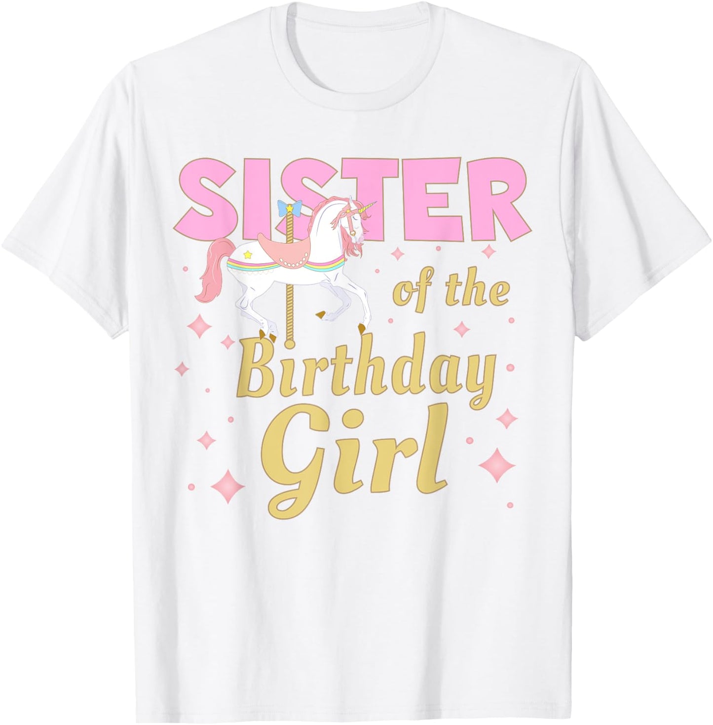 Sister Carousel Party 1st Birthday Girl Family Matching T-Shirt - T-Shirt | White