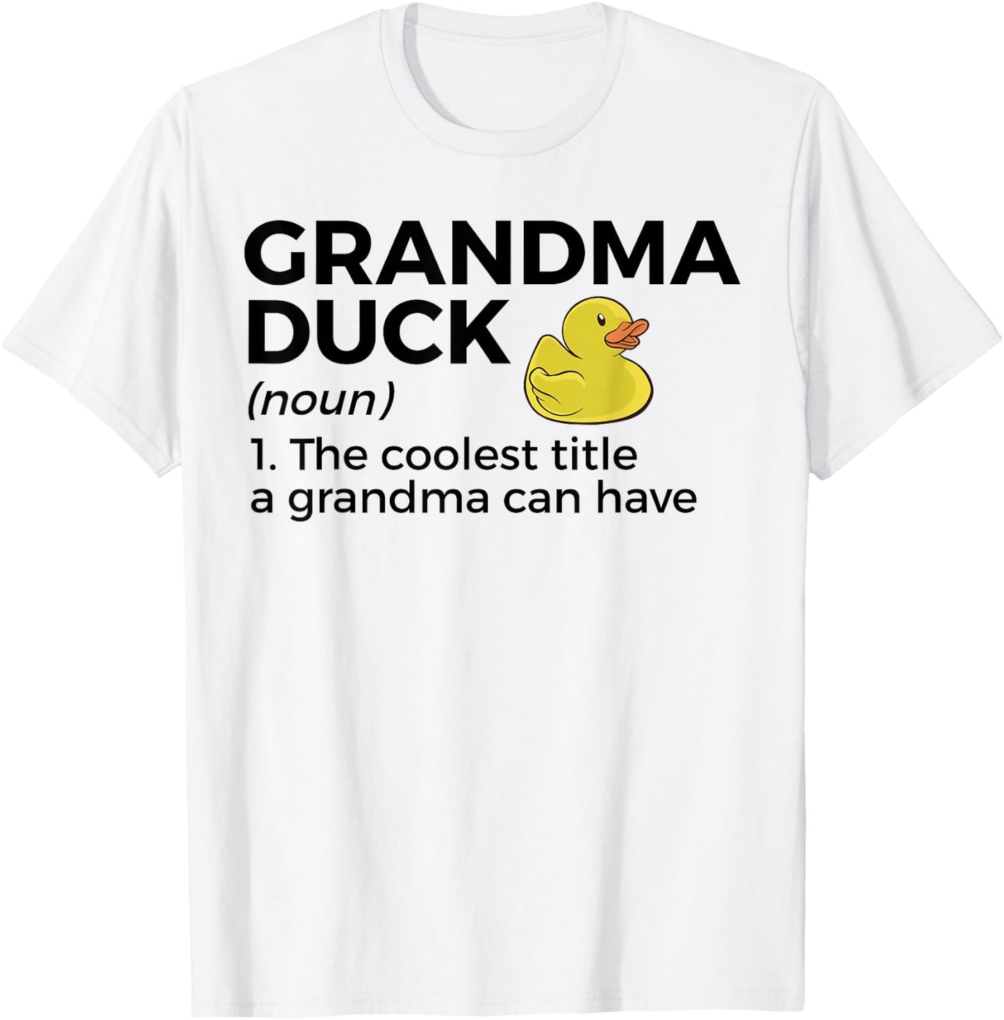 Grandma Duck Definition Funny Duck Lover T-Shirt - T-Shirt | White