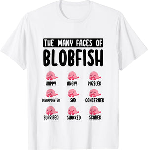 Funny Blobfish Face Expression The Many Faces of Blobfish T-Shirt - T-Shirt | White