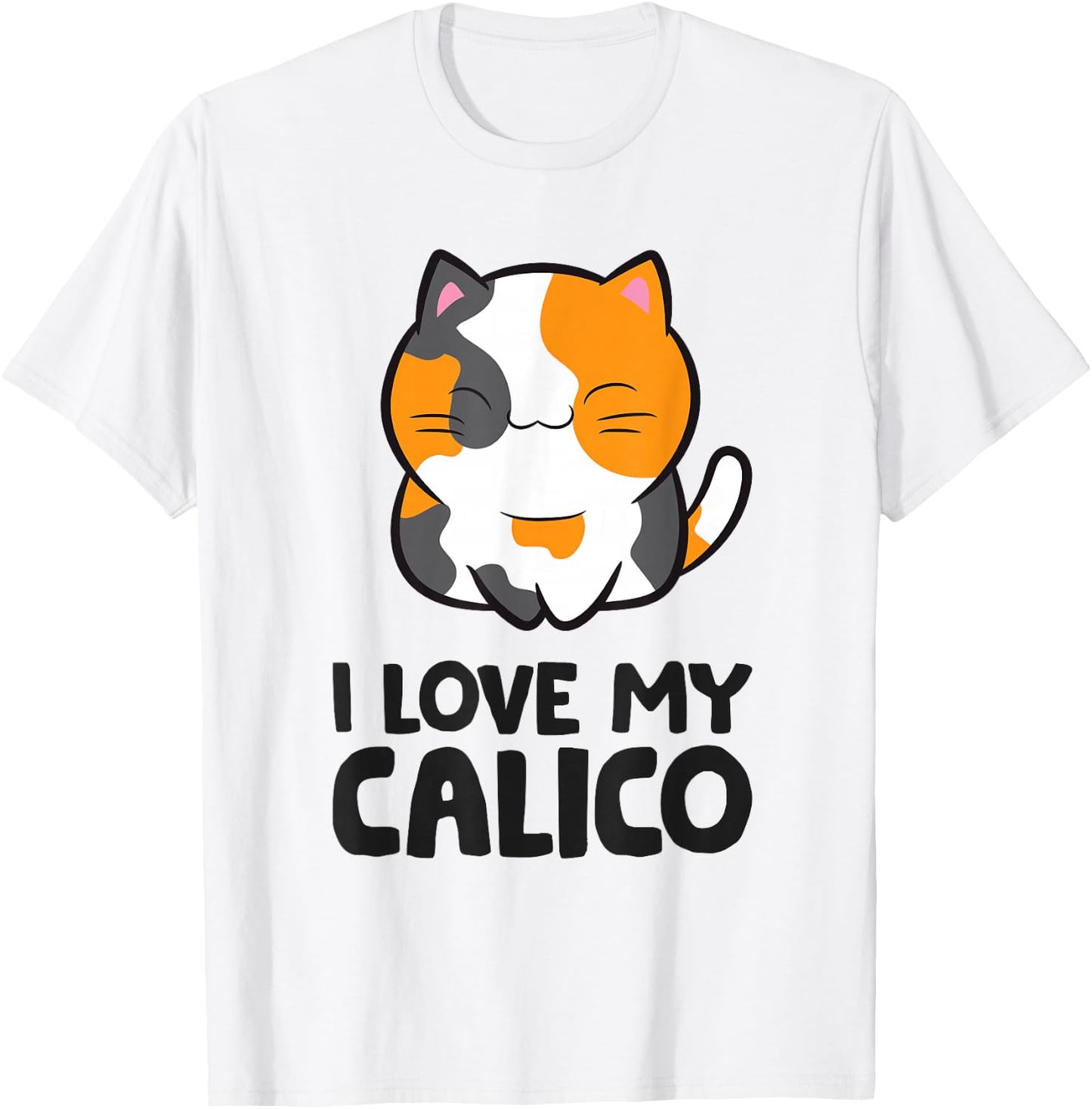 Calico Cat Owner I Love My Calico Cat T-Shirt - T-Shirt | White