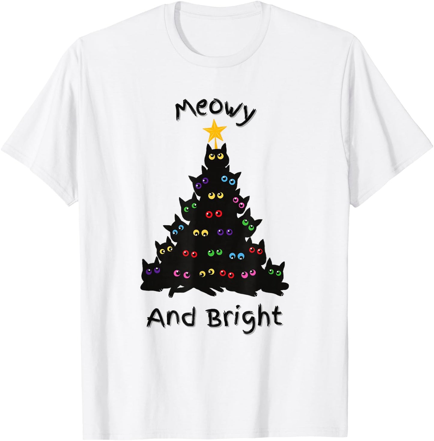 Merry Christmas Tree Funny Cats Holiday | Meowy And Bright T-Shirt - T-Shirt | White