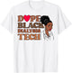Dope Black Dialysis Tech Black History Nurse Technician T-Shirt - T-Shirt | White