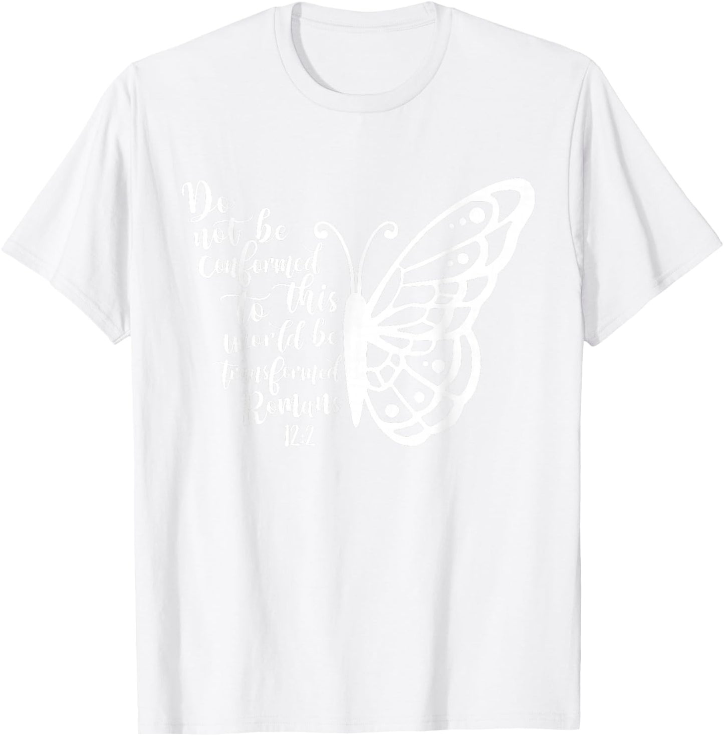 Do Not Be Conformed Butterfly T-Shirt - T-Shirt | White