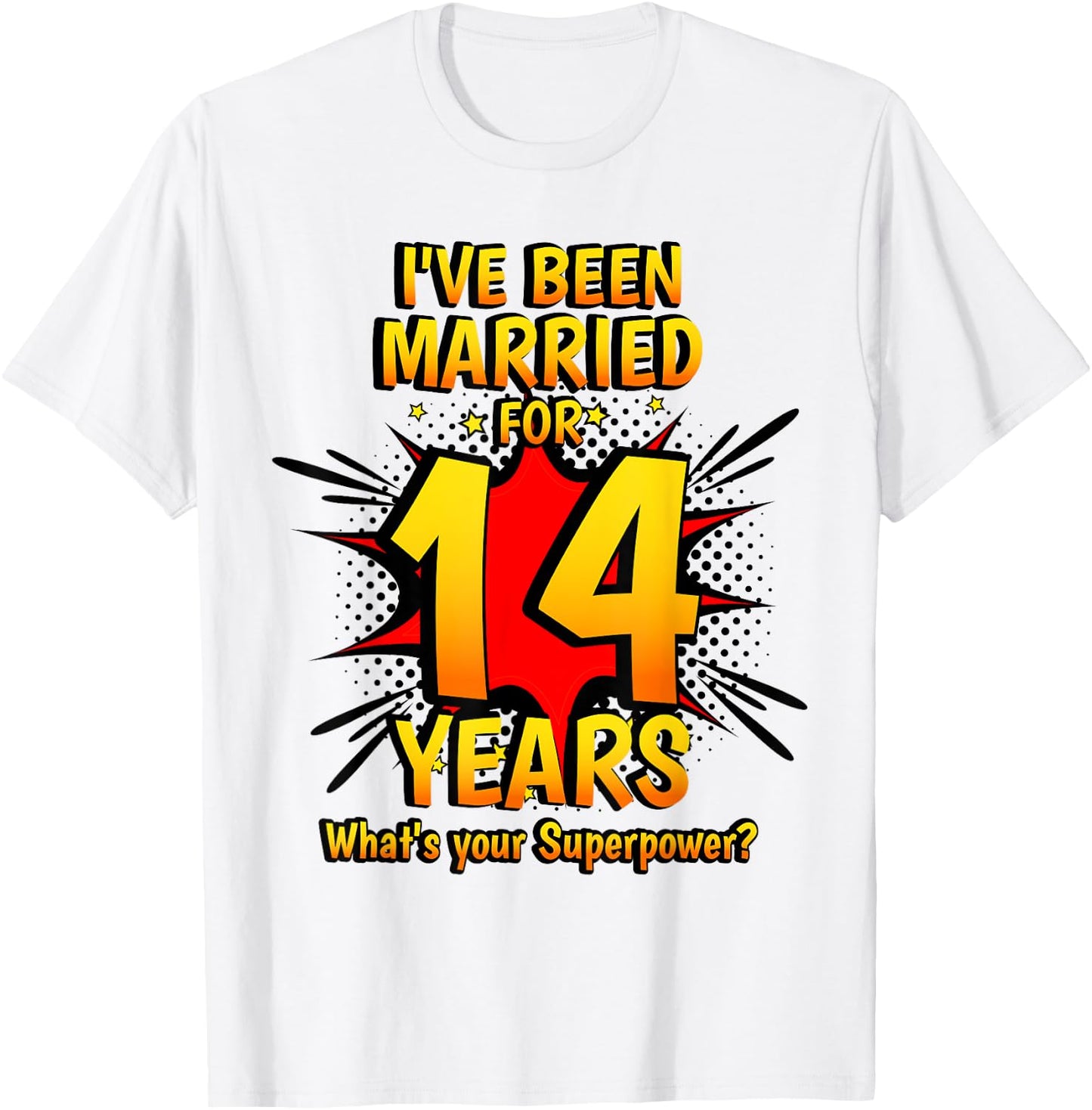 Ivory Wedding I've Been Married For 14 Years T-Shirt - T-Shirt | White