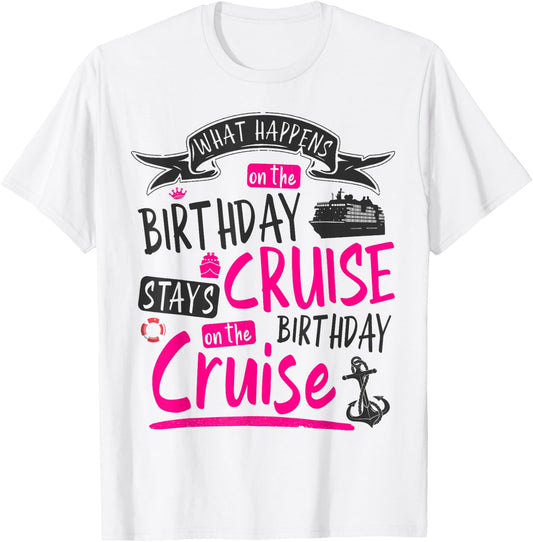 My Birthday Cruise Idea & Funny Cruise Ship T-Shirt - T-Shirt | White