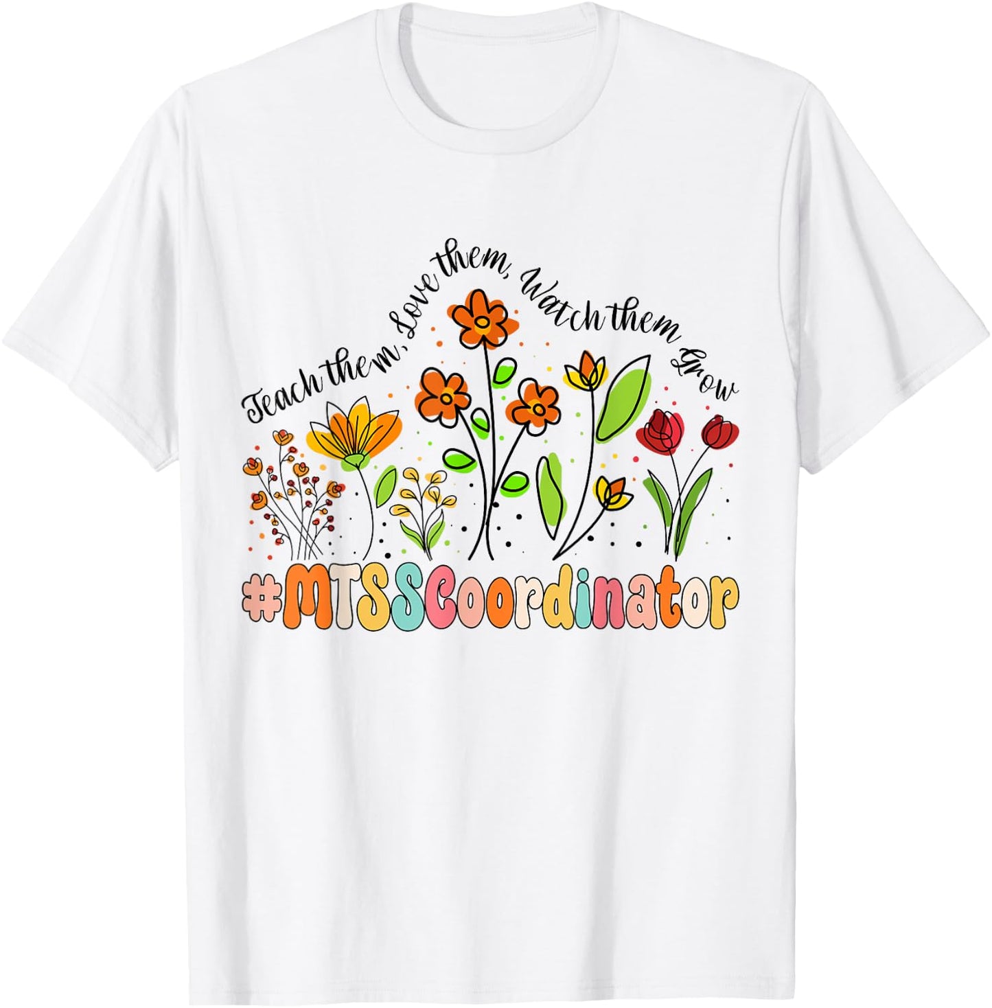 MTSS Coordinator Appreciation Week Back to School T-Shirt - T-Shirt | White