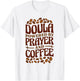 Doula Powered By Prayer And Coffee, Birth Doula and Midwife T-Shirt - T-Shirt | White