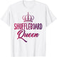 Shuffleboard Queen text with Pretty Art Of Crown Shuffle T-Shirt - T-Shirt | White