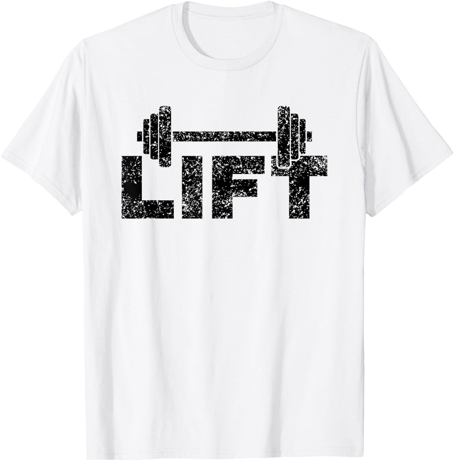 Lift Workout Lifting Weightlifting Gym T-Shirt - T-Shirt | White