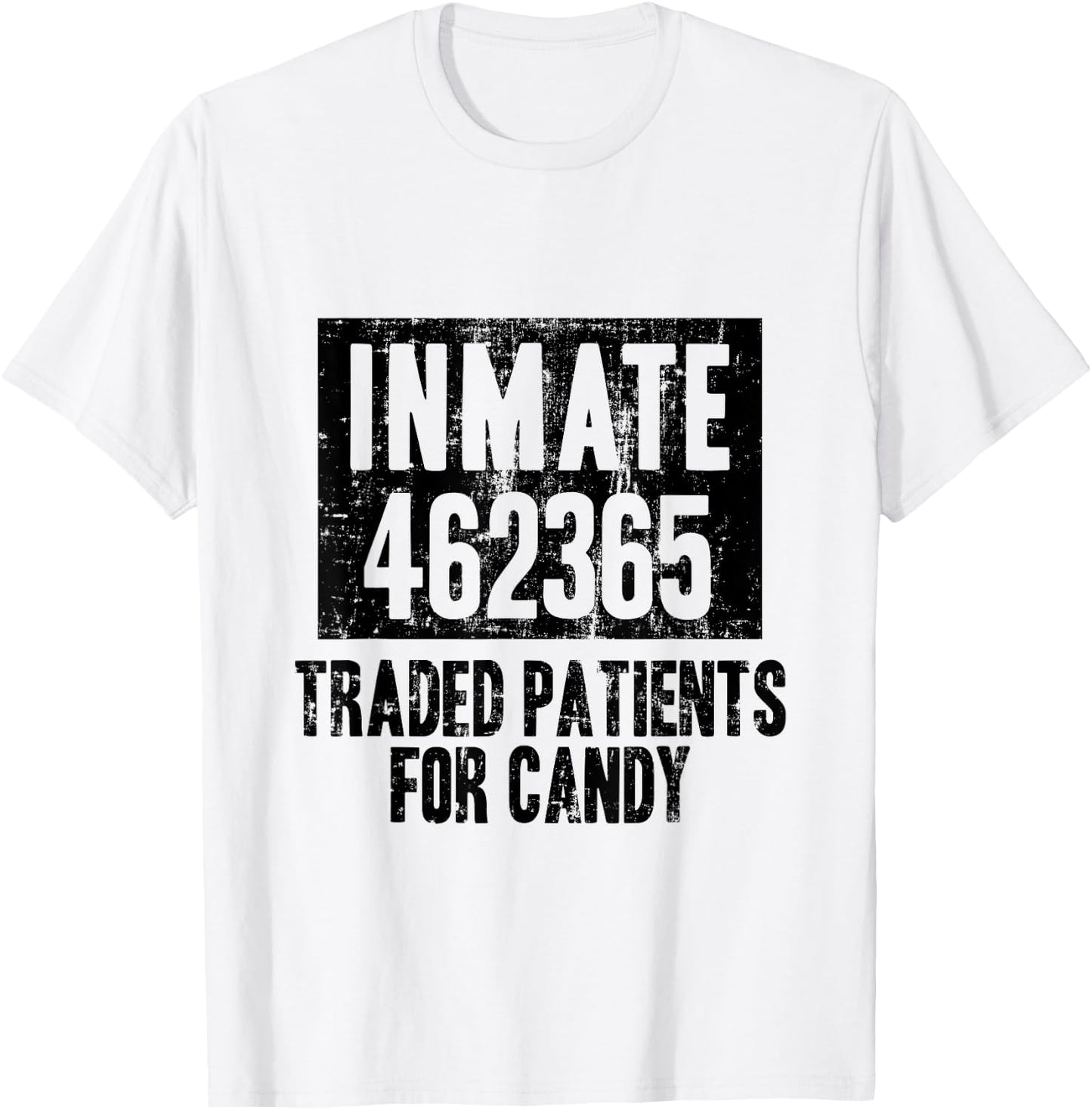 Matching Halloween Party Inmate Jail Costume Nurse Doctor T-Shirt - T-Shirt | White