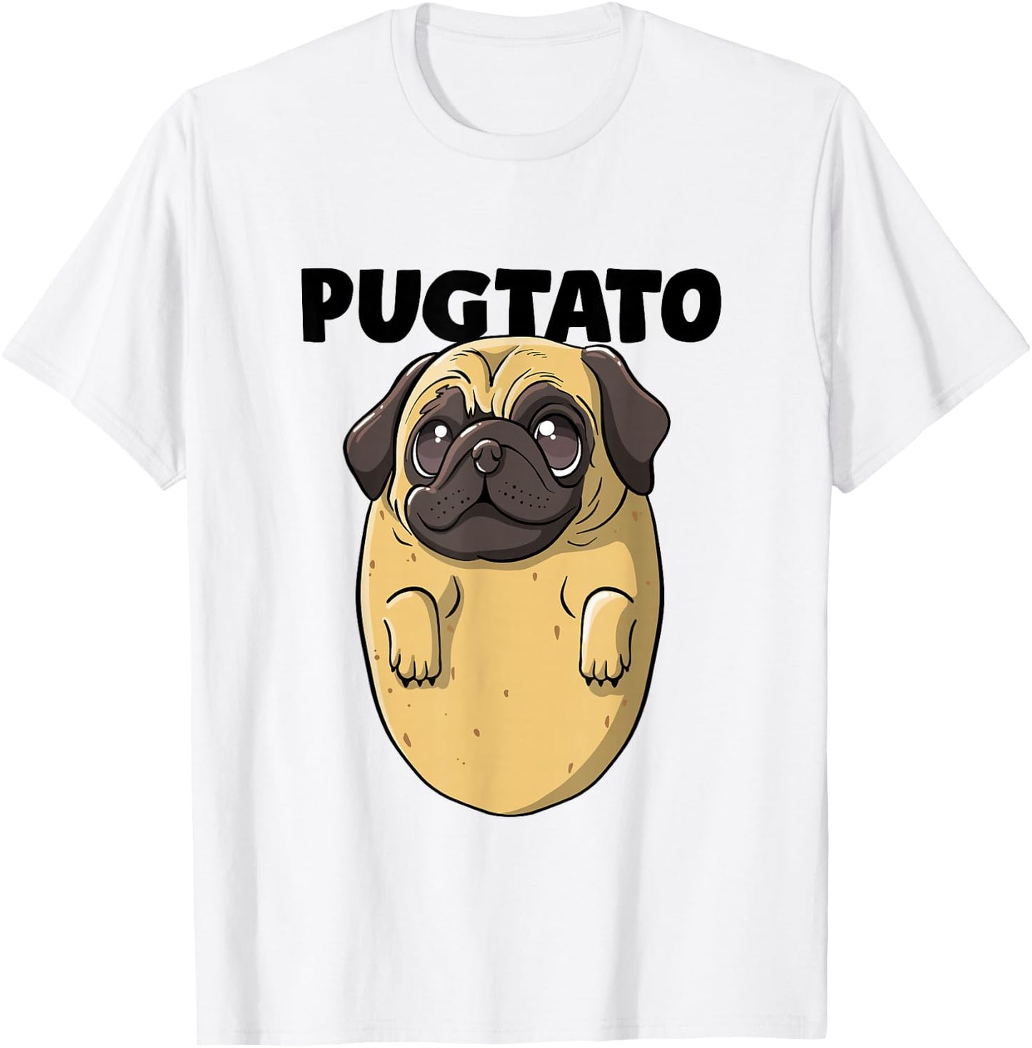 Pugtato Pug Lover Pug Dogs Cute Pug Face Funny Pug Owner Pug T-Shirt - T-Shirt | White