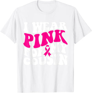 I Wear Pink For My Cousin - Breast Cancer Awareness Retro T-Shirt - T-Shirt | White