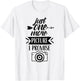 Just One More Picture I Promise Photography Mother Mom Mommy T-Shirt - T-Shirt | White