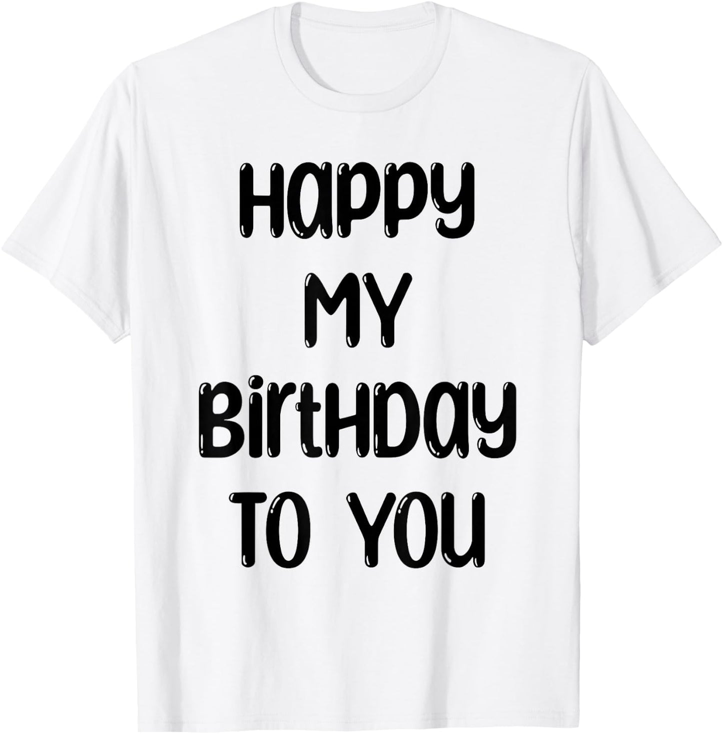 Ginny & Georgia Happy MY Birthday To You T-Shirt - T-Shirt | White