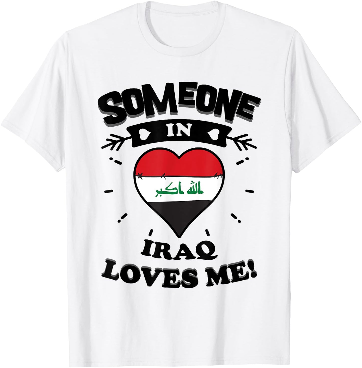 Someone In Iraq Loves Me Iraqi Flag Heart T-Shirt - T-Shirt | White