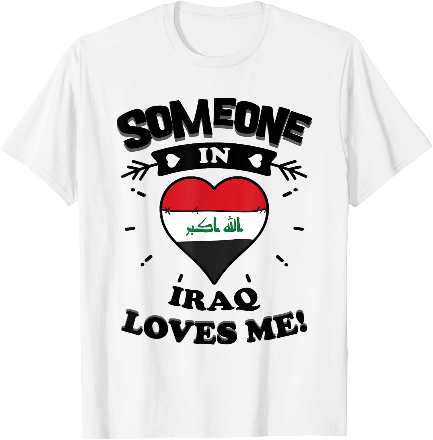 Someone In Iraq Loves Me Iraqi Flag Heart T-Shirt - T-Shirt | White