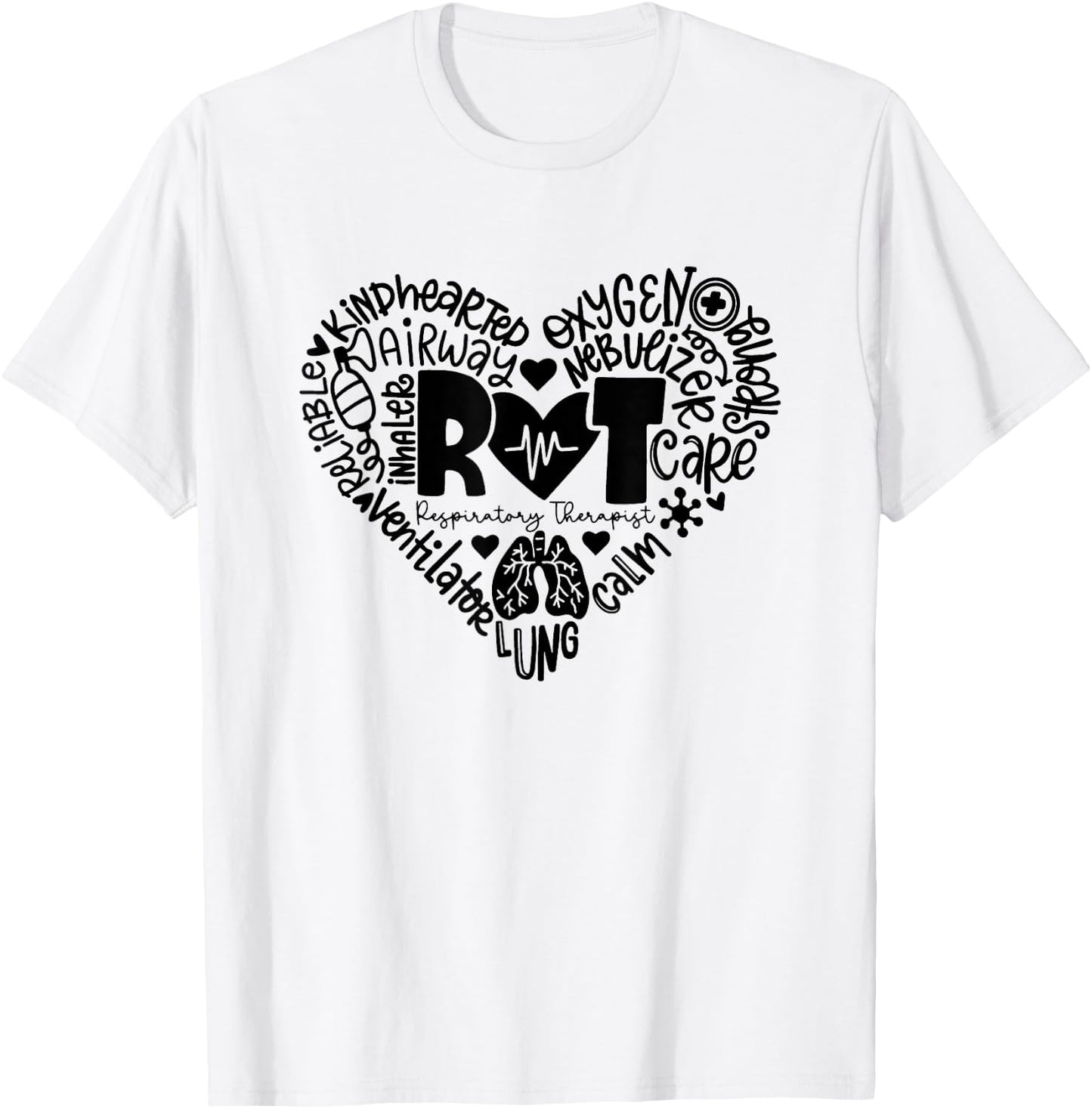 Respiratory Therapist RT Heart / Lung Team Pulmonology T-Shirt - T-Shirt | White