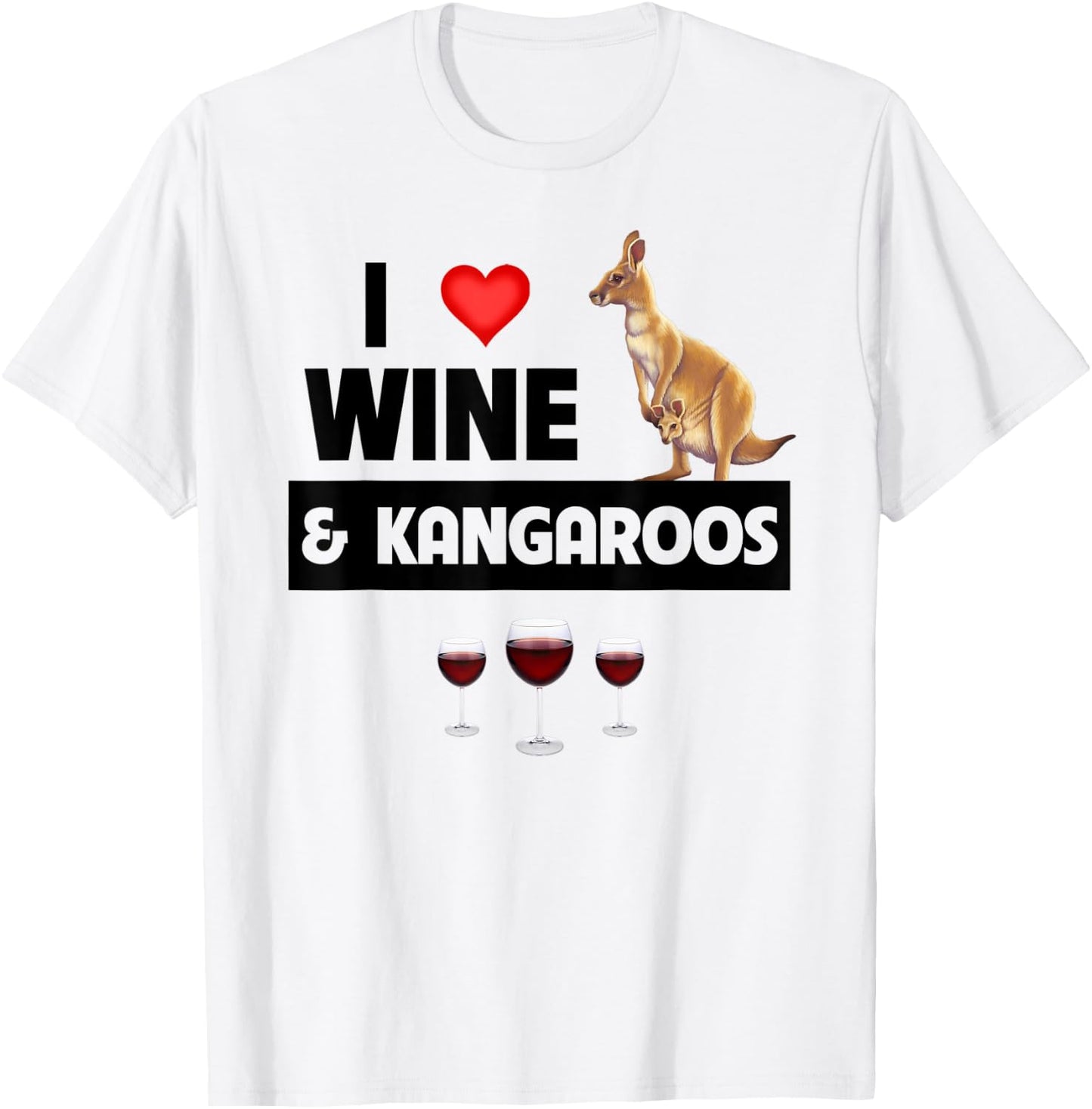 I Love Wine and Kangaroos Australian Marsupial Drinking T-Shirt - T-Shirt | White