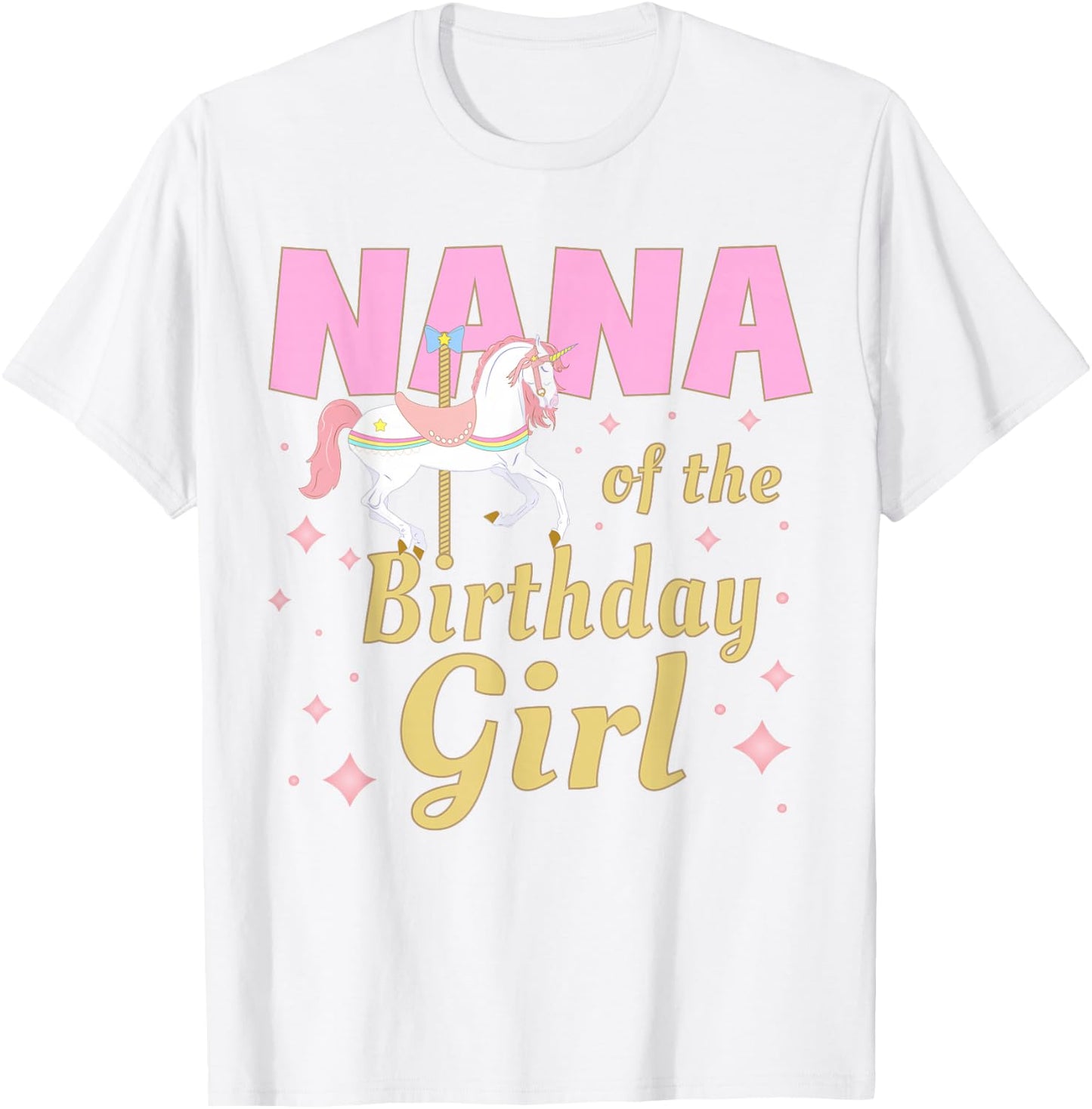 Nana Carousel Party 1st First Birthday Girl Family Matching T-Shirt - T-Shirt | White